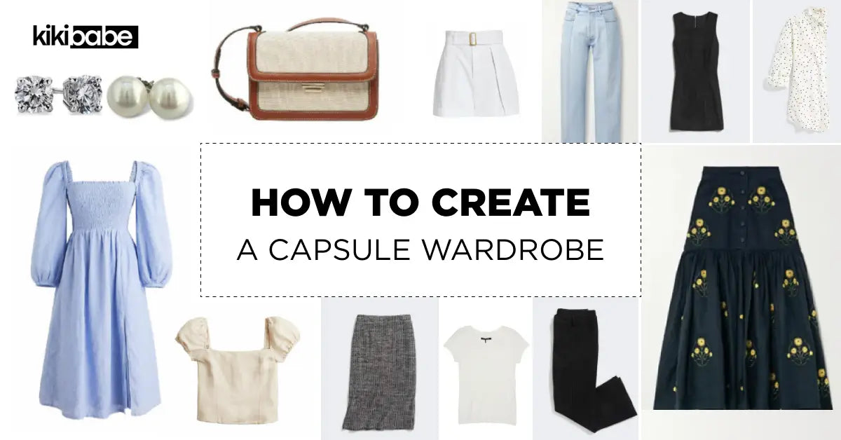 How To Create a Capsule Wardrobe